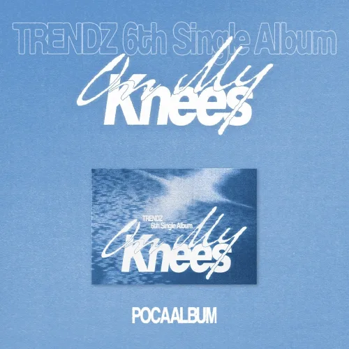 트렌드지 TRENDZ - 싱글 6집 On My Knees POCAALBUM 포카앨범, 1