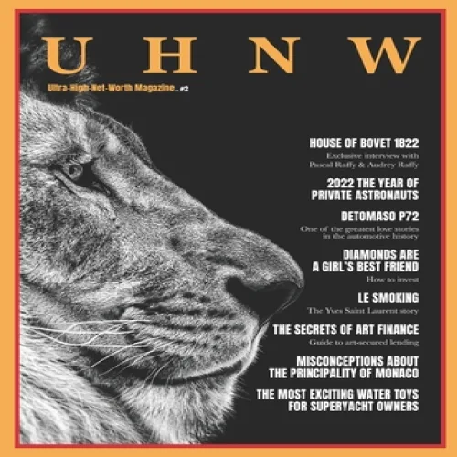 (영문도서) UHNW Magazine . Spring/Summer 2022 edition: Ultra-High-Net-Worth Magazine, Paperback