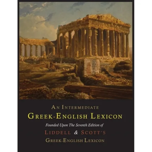 AN INTERMEDIATE GREEK-ENGLISH LEXICON