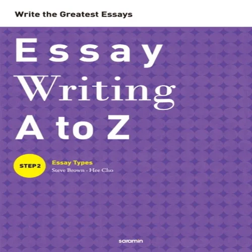 Essay Writing A to Z Step 2: Essay Types:Write the Greatest Essays, 사람in, Essay Writing A to Z 시리즈, 2