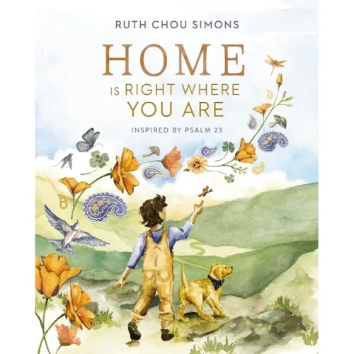 HOME IS RIGHT WHERE YOU ARE (HARDCOVER)